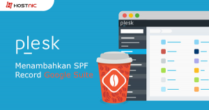 Cara Menambahkan SPF Record Google Suite dari Plesk Panel