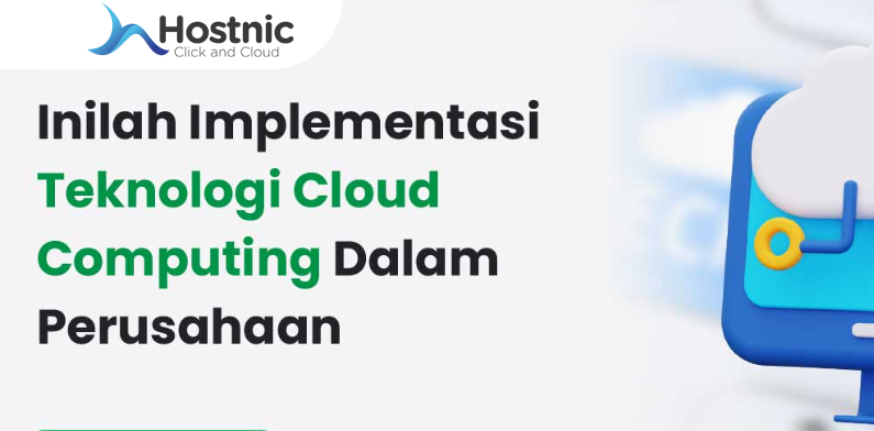 Begini Penerapan Cloud Computing Pada Sebuah Perusahaan