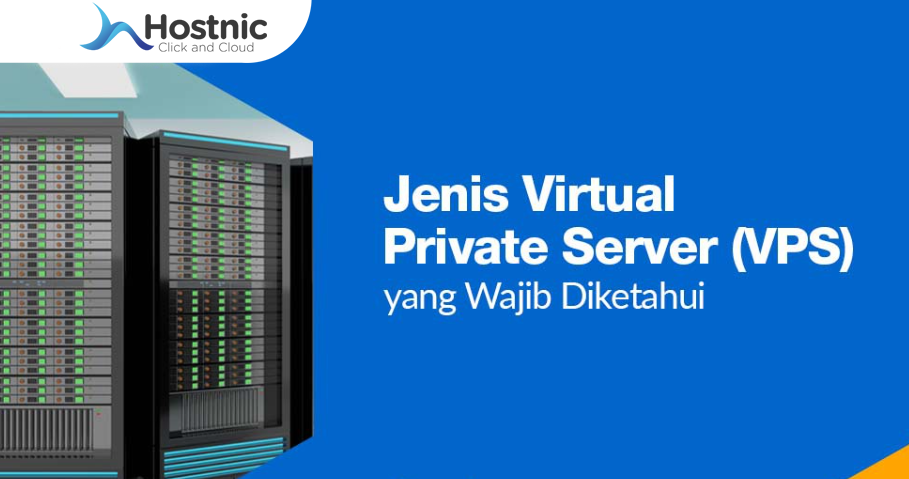 Beberapa Jenis-Jenis VPS