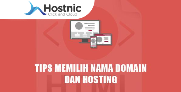 Penting Yang Harus Diperhatikan Dalam Memilih Domain Dan Hosting