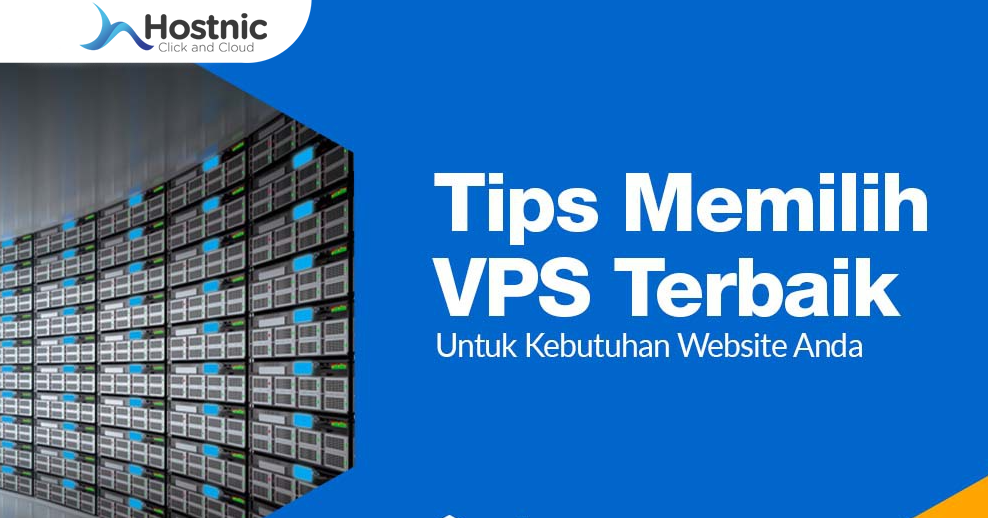 Memilih VPS Yang Menyediakan Layanan Virtualisasi Server Penuh