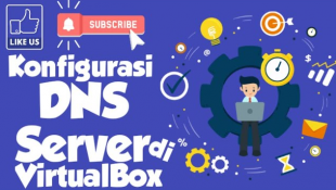 Konfigurasi DNS Server Di VirtualBox: Langkah Demi Langkah