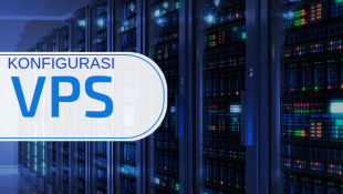 Cara Konfigurasi VPS: Langkah Mudah Untuk Pengaturan Optimal