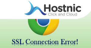 Cara Mengatasi SSL Connection Error Pada Google Chrome