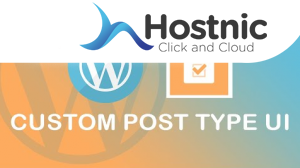 Tutorial UI Custom Post Type: Buat Custom Post Types dengan Plugin UI!