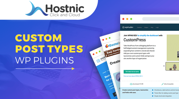 Plugin Custom Post WordPress: Maksimalkan Konten Unik dengan Custom Post Types!