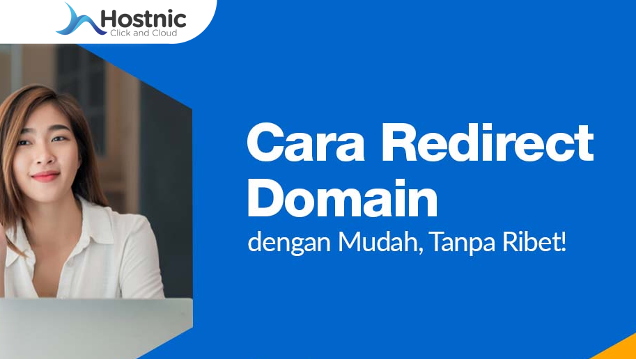 Redirect Domain ke Domain Lain: Panduan Praktis