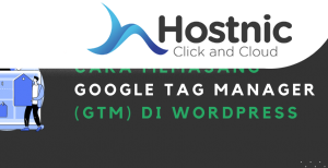 Cara Memasang Google Tag Manager di WordPress