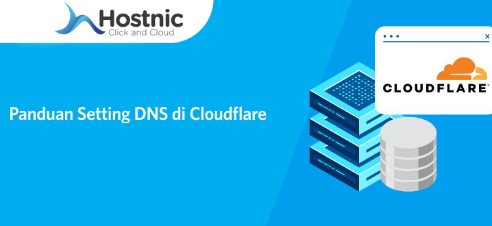 Cara Setting DNS di Cloudflare: Panduan Lengkap untuk Mengonfigurasi DNS di Cloudflare