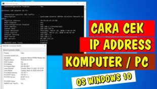 Cara Cepat Untuk Melihat IP Address Komputer Dengan Windows 10