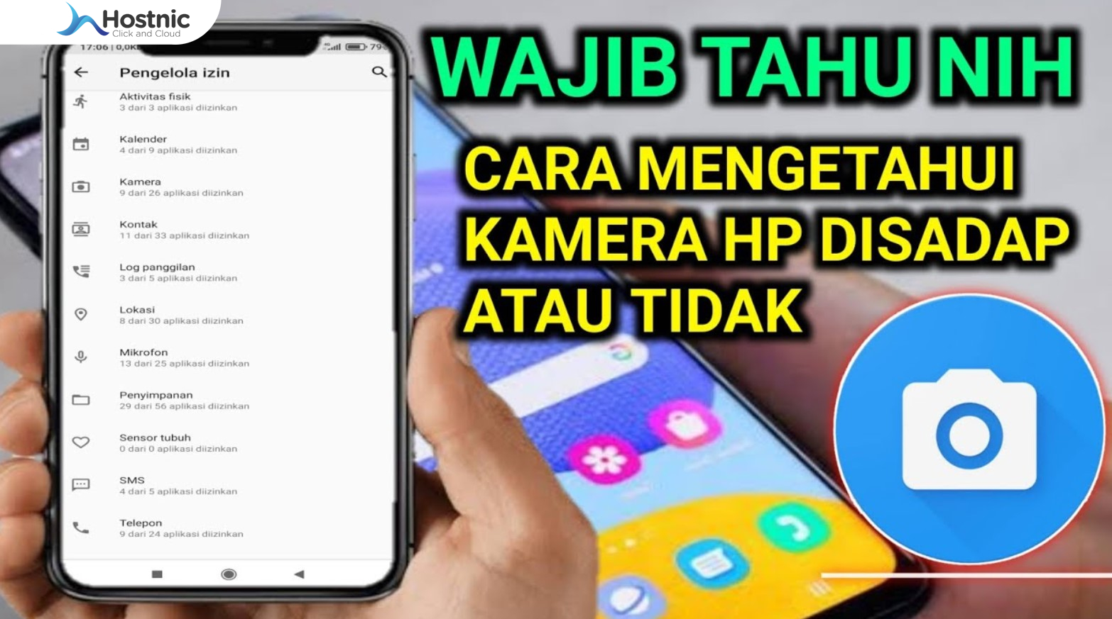 Cara Mengetahui Kamera HP Disadap, Jaga Keamanan Informasi!